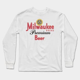 Milwaukee Premium Beer Retro Defunct Wisconsin Breweriana Long Sleeve T-Shirt